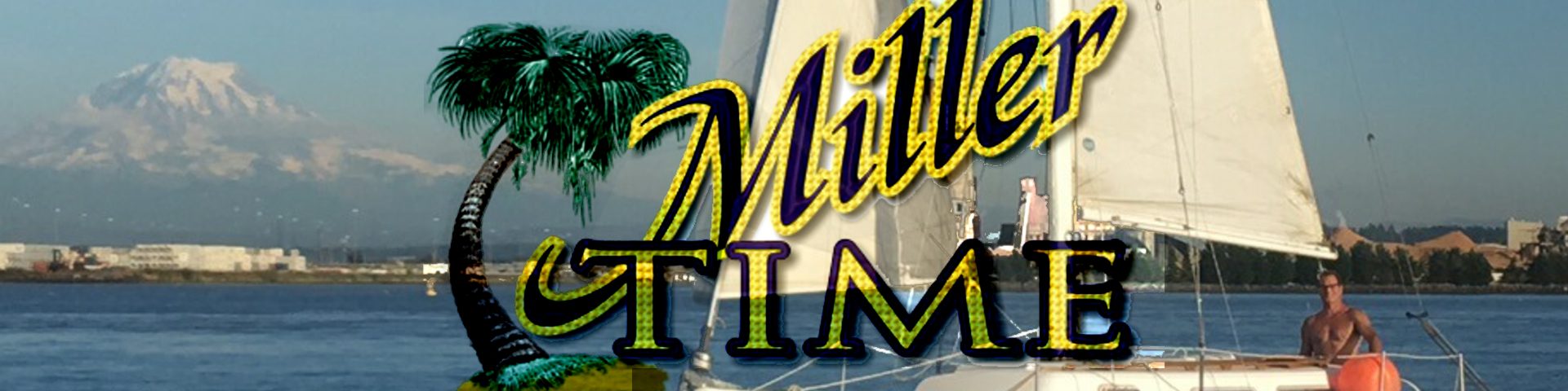 Miller Time the boat name